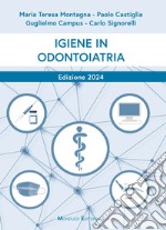 Igiene in odontoiatria libro