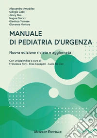 Manuale di pediatria d'urgenza. Nuova ediz. libro