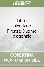 Libro calendario. Firenze Duomo diagonale libro