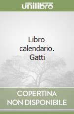 Libro calendario. Gatti libro