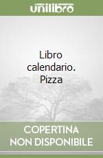 Libro calendario. Pizza libro