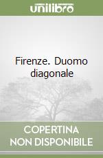 Firenze. Duomo diagonale libro