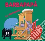 Barbapapà. La stamperia. Ediz. illustrata libro