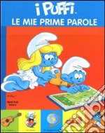 Le mie prime parole. I puffi libro