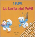 Torta da puffi. I puffi. Ediz. illustrata libro