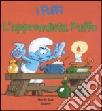 L'apprendista puffo. I puffi. Ediz. illustrata libro