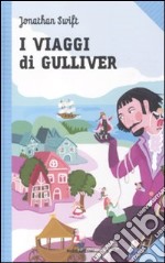 I viaggi di Gulliver libro