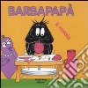 Barbapapà. Il vasaio. Ediz. illustrata libro