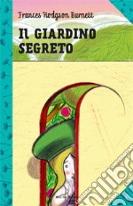 Il giardino segreto libro