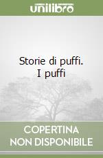 Storie di puffi. I puffi libro