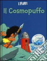 Il Cosmopuffo. I puffi libro