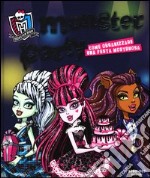 Monster party. Monster High. Ediz. illustrata libro