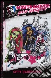 Mostramiche per sempre. Monster High. Vol. 1 libro