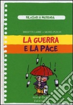 La guerra e la pace libro