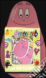 Barbapapà. La fattoria. Con adesivi libro