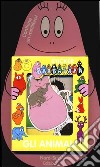 Barbapapà. Gli animali. Con adesivi libro