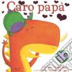 Caro papà libro