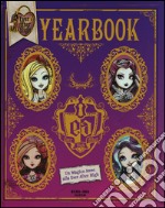 Ever after high. Yearbook libro