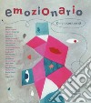 Emozionario. Dimmi cosa senti. Ediz. illustrata libro di Núñez Pereira Cristina Valcárcel Rafael R.