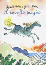 Il cavallo magico. Ediz. illustrata libro