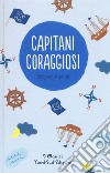 Capitani coraggiosi libro di Kipling Rudyard