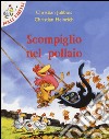 Scompiglio nel pollaio libro