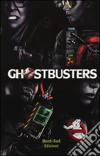 Ghostbusters. La storia libro