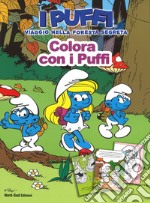 Colora con i puffi. Il villaggio perduto. I puffi. Ediz. a colori libro