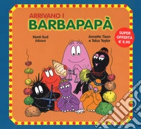 Arrivano i Barbapapà libro
