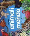 Animali del mondo libro
