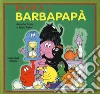Evviva i Barbapapà libro