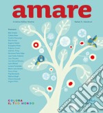 Amare. Ediz. a colori