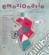 Emozionario. Dimmi cosa senti. Ediz. a colori libro di Núñez Pereira Cristina Valcárcel Rafael R.