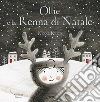 Ollie e la renna di natale libro