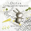 Ollie e il coniglietto magico libro