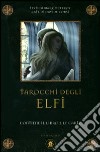 Tarocchi degli elfi. Con carte libro