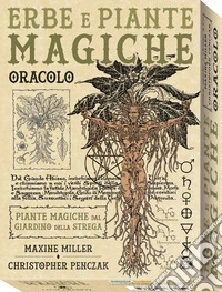 Erbe e piante magiche oracolo. Piante magiche dal giardino della strega