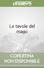 Le tavole del mago libro