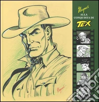Magnus alla conquista di Tex