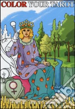 Color your tarot. Ediz. multilingue libro