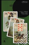 Lenormand per tutti. Scopri il potere della sibilla Lenormand libro di Katz Marcus Goodwin Tali