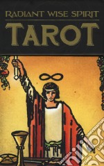 Radiant wise spirit tarot. Ediz. multilingue. Con Libro in brossura libro