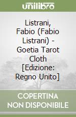 Listrani, Fabio (Fabio Listrani) - Goetia Tarot Cloth [Edizione: Regno Unito] libro
