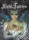 Night fairies. Ediz. italiana e inglese libro di Barbieri Paolo