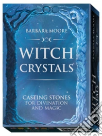 Witch crystals. Ediz. italiana. Con gadget