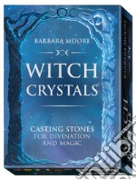 Witch crystals. Ediz. italiana. Con gadget libro