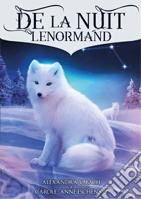 De la nuit lenormand oracle. Con Libro libro