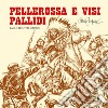 Pellerossa e visi pallidi libro