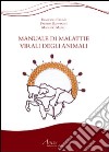 Manuale di malattie virali degli animali libro