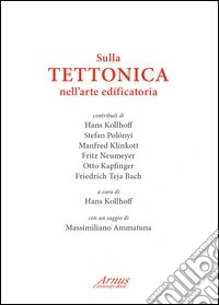 Sulla tettonica nell'arte edificatoria